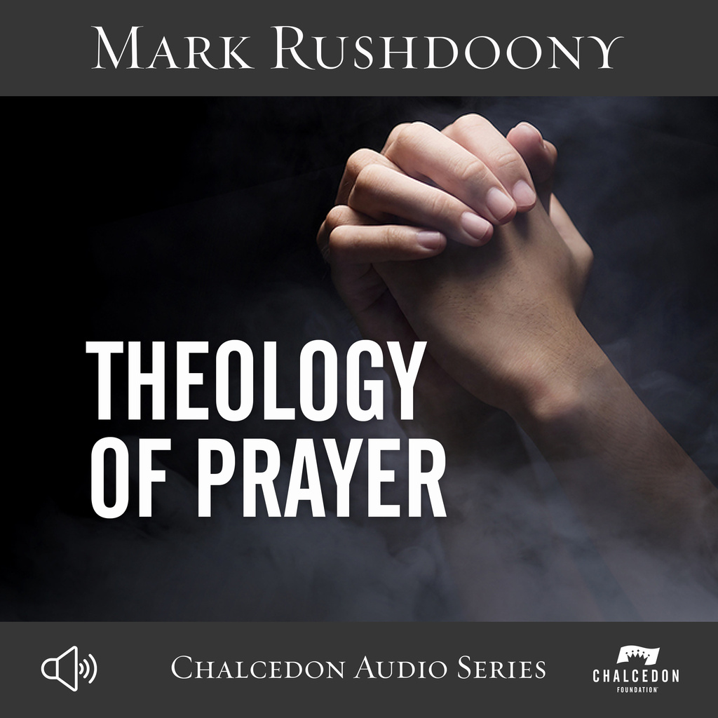 Theology of Prayer 2