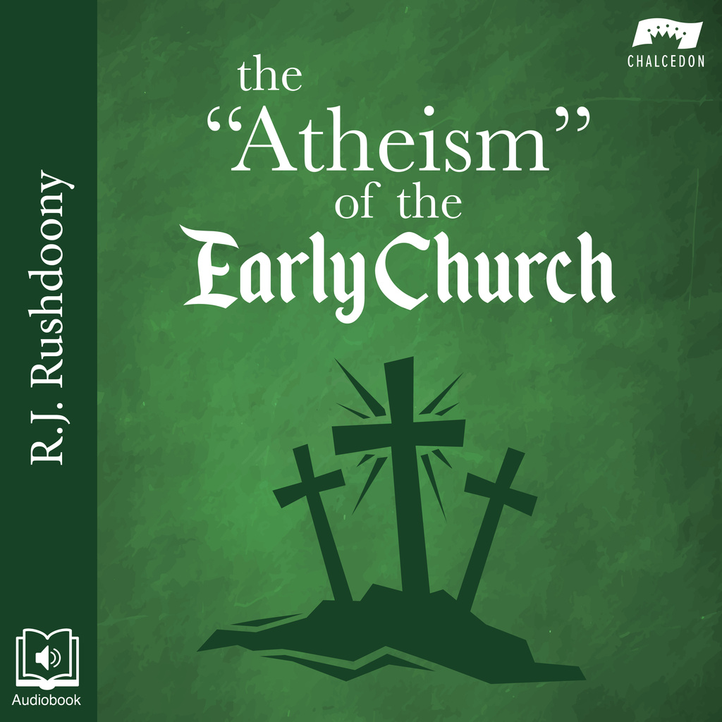 The Atheism of the Early Church Audiobook Cover AUDIBLE EDITION 3000x3000 201209 220632