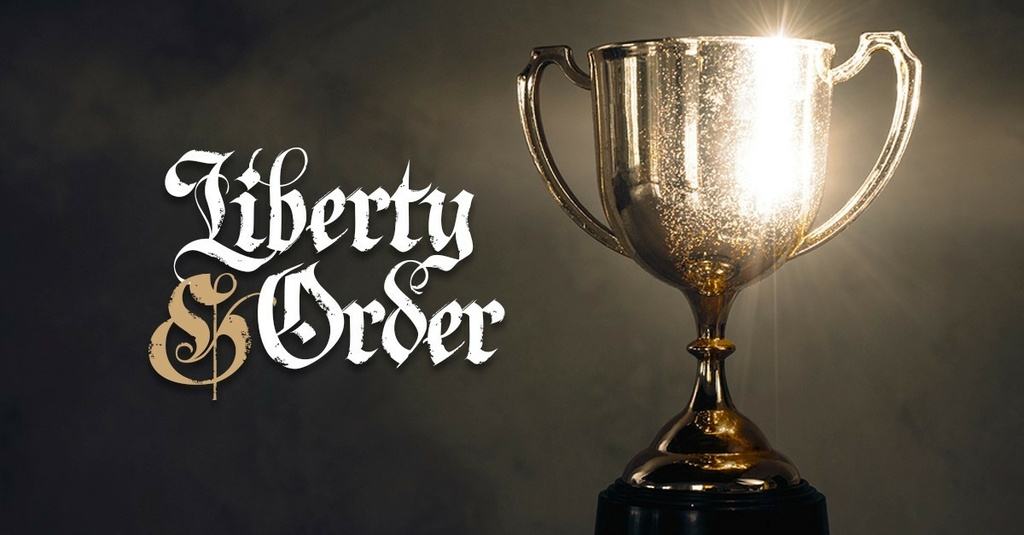 Liberty AND Order