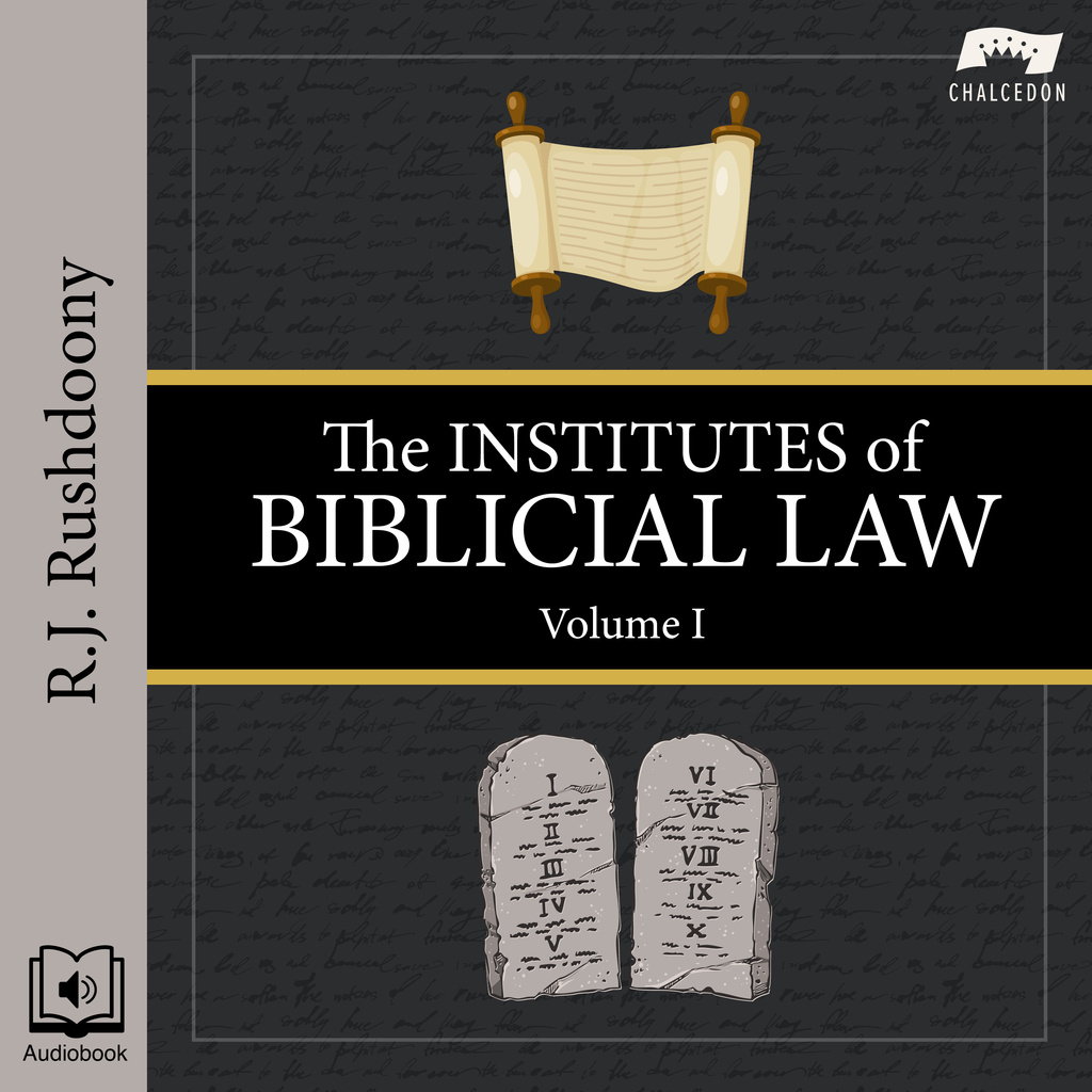 Institutes of Biblical Law Volume 1 Audiobook Cover AUDIBLE EDITION 3000x3000